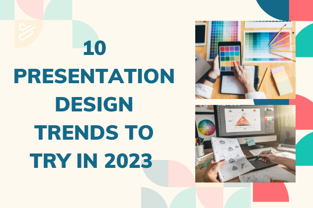 2023 presentation design trends